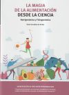 LA MAGIA DE LA ALIMENTACIÓN DESDE LA CIENCIA: NUTRIGENÓMICA Y FISIOGENÓMICA